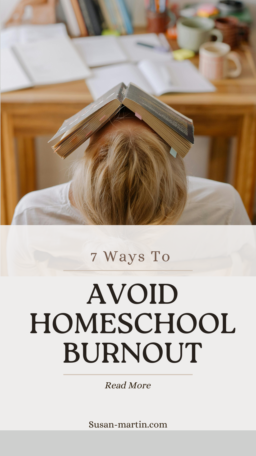 7 Ways to Not Lose Yourself as a Homeschool Mom